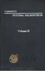 SYSTEMA HELMINTHUM VOLUME Ⅱ THE CESTODES OF VERTEBRATES PDF电子版封面