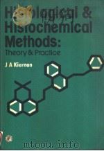 Histological and Histochemical Methods Theory and Practice PDF电子版封面 0080249353