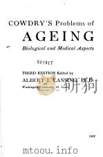COWDRY‘S Problems of AGEING Biological and Medical Aspects PDF电子版封面