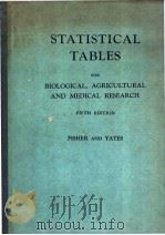 STATISTICAL TABLES FOR BIOLOGICAL，AGRICULTURAL AND MEDICAL RESEARCH FIFTH EDITION FISHER AND YATES     PDF电子版封面     