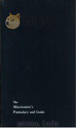 The Microtomist‘s Formulary and Guide PDF电子版封面