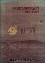 CONTEMPORARY BIOLOGY second edition PDF电子版封面 0721625983