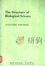 The Structure of Biological Science ALEXANDER ROSENBERG PDF电子版封面 052125566X