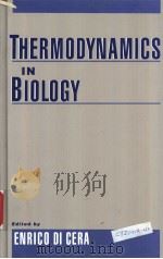 THERMODYNAMICS IN BIOLOGY PDF电子版封面