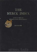 THE MERCK INDEX AN ENCYCLOPEDIA OF CHEMICALS,DRUGS,AND BIOLOGICALS TENTH EDITION PDF电子版封面