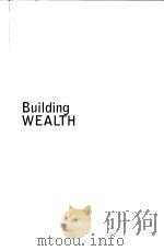 Building WEALTH:the new rules for individuals companies and nations in a knowledge-based economy PDF电子版封面 0887309158
