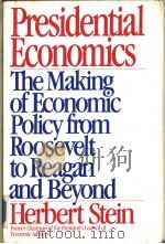 Presidential Economics PDF电子版封面 0671441272