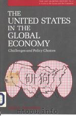 THE UNITED STATES IN THE GLOBAL ECONOMY:challenges and policy choices PDF电子版封面 0838905919