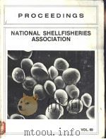 PROCEEDINGS OF THE NATIONAL SHELLFISHERIES ASSOCIATION VOLUME 69 PDF电子版封面