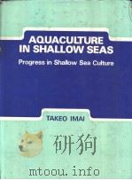 Aquaculture in Shallow Seas:Progress in Shallow Sea Culture PDF电子版封面 9061910226