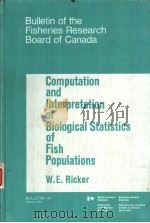 Computation and Interpretation of Biological Statistics of Fish Populations PDF电子版封面