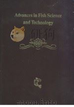 Advances in Fish Science and Technology PDF电子版封面 0852381085