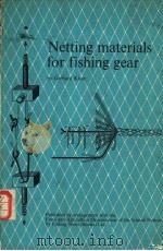 Netting materials for fishing gear PDF电子版封面 0852380607