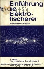 Einfuhrung in die Elektrofischerei PDF电子版封面 3879030235
