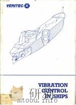VIBRATION CONTROL IN SHIPS CHAPTER 3 SHIP HULL VIBRATION PDF电子版封面 8251500907