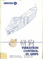 VIBRATION CONTROL IN SHIPS CHAPTER 4 SHIP SUPERSTRUCTURE VIBRATION PDF电子版封面 8251500907