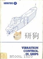 VIBRATION CONTROL IN SHIPS CHAPTER 5 SHAFTING VIBRATION PDF电子版封面 8251500907