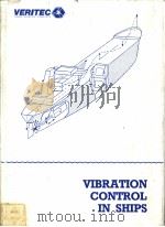 VIBRATION CONTROL IN SHIPS CHAPTER 6 ELASTIC MOUNTING OF MACHINES AND EQUIPMENT PDF电子版封面 8251500907