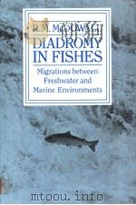 DIADROMY IN FISHES Migrations between Freshwater and Marine Environments（ PDF版）