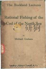 RATIONAL FISHING OF THE COD OF THE NORTH SEA PDF电子版封面