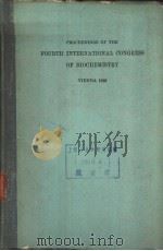 PROCEEDINGS OF THE FOURTH INTERNATIONAL CONGRESS OF BIOCHEMISTRY Volume Ⅲ SYMPOSIUM Ⅲ BIOCHEMISTRY O PDF电子版封面