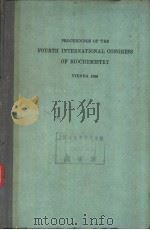 PROCEEDINGS OF THE FOURTH INTERNATIONAL CONGRESS OF BIOCHEMISTRY Volume Ⅶ SYMPOSIUM Ⅶ BIOCHEMISTRY O PDF电子版封面
