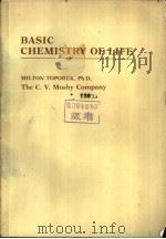 BASIC CHEMISTRY OF LIFE PDF电子版封面 080165002X