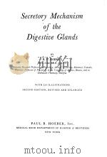 Secretory Mechanism of the Digestive Glands PDF电子版封面 B.P.BABKIN