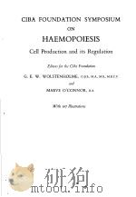CIBA FOUNDATION SYMPOSIUM ON HAEMOPOIESIS Cell Production and its Regulation（ PDF版）