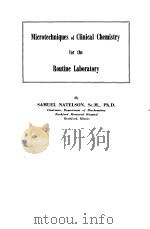 Microtechniques of Clinical Chemistry for the Routine Laboratory PDF电子版封面