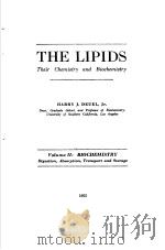 THE LIPIDS Their Chemistry and Biochemistry Volume Ⅱ BIOCHEMISTRY PDF电子版封面