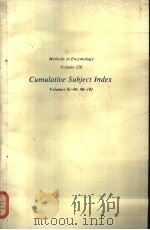 Methods in Enzymology Volume 120 CUMULATIVE SUBJECT INDEX Volumes 81-94 96-101 PDF电子版封面 0121820203