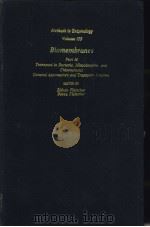 Methods in Enzymology Volume 125 Biomembranes Part M Transport in Bacteria,Mitochondria,and Chloropl PDF电子版封面 0121820254