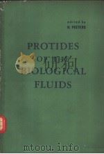 PROTIDES OF THE BIOLOGICAL FLUIDS PROCEEDINGS OF THE FIFTH COLLOQUIUM BRUGES 1957 PDF电子版封面