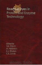 REACTIVE DYES IN PROTEIN AND ENZYME TECHNOLOGY PDF电子版封面 0935859268
