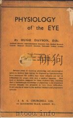 THE PHYSIOLOGY OF THE EYE PDF电子版封面