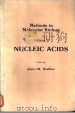 Methods in Molecular Biology Volume 2 NUCLEIC ACIDS PDF电子版封面 0896030644