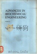 ADVANCES IN BIOCHEMICAL ENGINEERING Volume 15 PDF电子版封面 0387096868