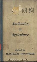 ANTIBIOTICS IN AGRICULTURE PDF电子版封面