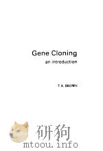 Gene Cloning an introduction PDF电子版封面 0442317409