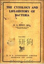 THE CYTOLOGY AND LIFE-HISTORY OF BACTERIA SECOND EDITION PDF电子版封面