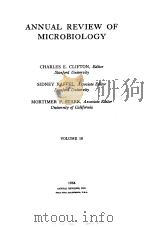 ANNUAL REVIEW OF MICROBIOLOGY VOLUME 18 PDF电子版封面
