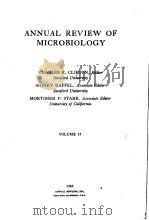 ANNUAL REVIEW OF MICROBIOLOGY VOLUME 17 PDF电子版封面