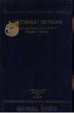 METABOLIC METHODS Clinical Procedures in the Study of Metabolic Functions PDF电子版封面