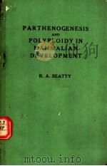 PARTHENOGENESIS AND POLYPLOIDY IN MAMMALIAN DEVELOPMENT（ PDF版）