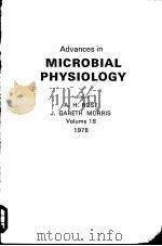 Advances in MICROBIAL PHYSIOLOGY Volume 18 1978 PDF电子版封面 0120277182