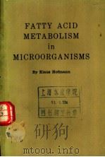 Fatty Acid Metabolism in Microorganisms（ PDF版）