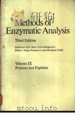 Methods of Enzymatic Analysis Third Edition Volume Ⅸ Proteins and Peptides PDF电子版封面