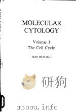 MOLECULAR CYTOLOGY Volume 1 The Cell Cycle PDF电子版封面