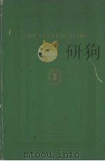 THE NUCLEIC ACIDS Chemistry and Biology Volume Ⅱ PDF电子版封面